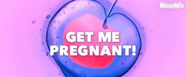Get Me Pregnant! Mamamia podcast