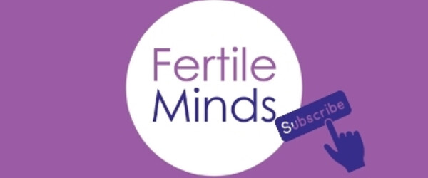 Fertile Minds Channel